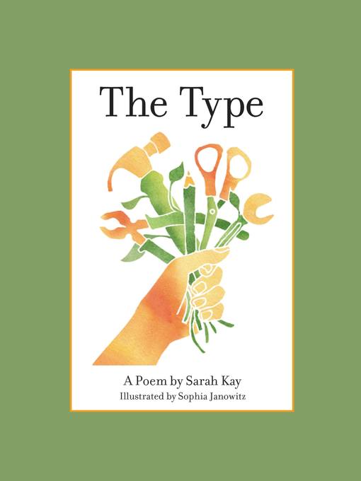 Title details for The Type by Sarah Kay - Available